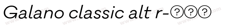 Galano classic alt r字体转换